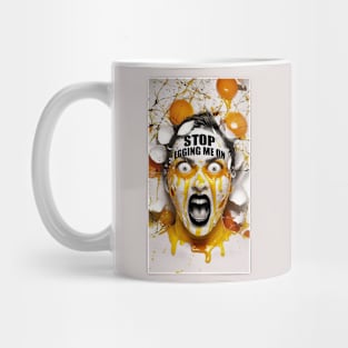 Egg on my face Mug